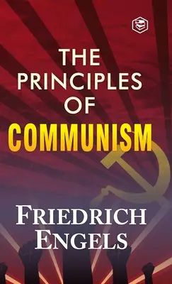 Les principes du communisme - The Principles of Communism