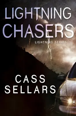 Chasseurs d'éclairs - Lightning Chasers