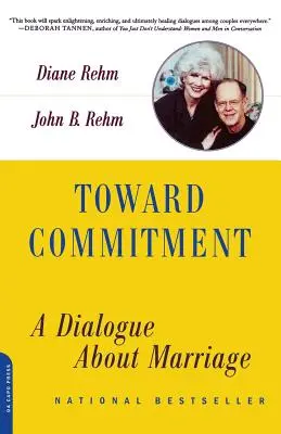 Vers l'engagement : Un dialogue sur le mariage - Toward Commitment: A Dialogue about Marriage