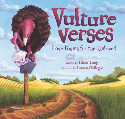 Vulture Verses : Poèmes d'amour pour les mal-aimés - Vulture Verses: Love Poems for the Unloved