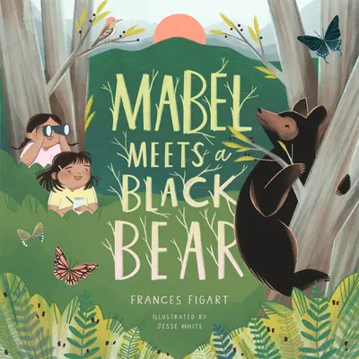 Mabel rencontre un ours noir - Mabel Meets a Black Bear