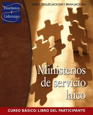 Ministères de service laïcs Curso Basico : Libro del participante - Ministerios de servicio laico Curso Basico: Libro del participante