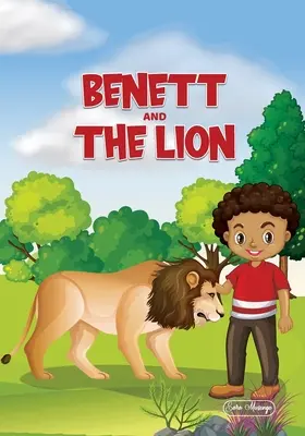 Benett et le lion - Benett And The Lion