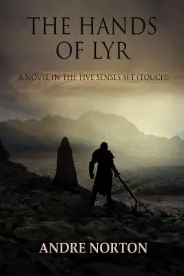 Les mains de Lyr - The Hands of Lyr