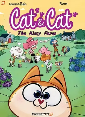 Le chat et le chat #5 : La ferme des chattes - Cat and Cat #5: Kitty Farm