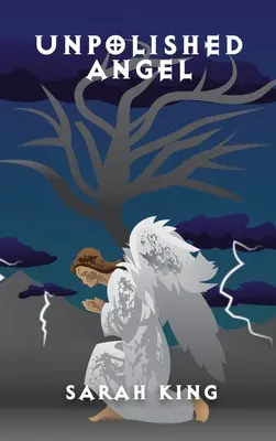 Ange non poli - Unpolished Angel