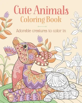 Livre de coloriage des animaux mignons : Des créatures adorables à colorier - Cute Animals Coloring Book: Adorable Creatures to Color in