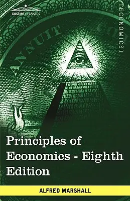 Principes d'économie : Huitième édition intégrale - Principles of Economics: Unabridged Eighth Edition