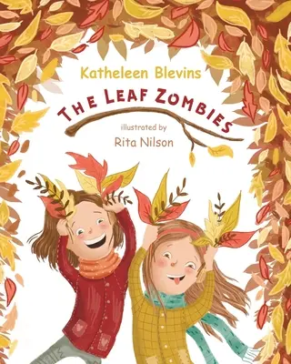 Zombies en feuilles - Leaf Zombies