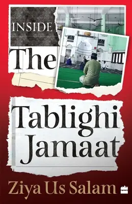 A l'intérieur du Tablighi Jamaat - Inside the Tablighi Jamaat