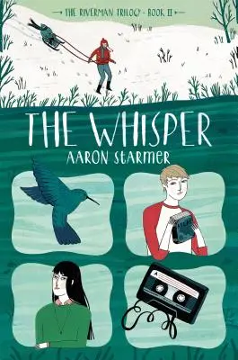 Le Chuchotement : La Trilogie du Riverman, Livre II - The Whisper: The Riverman Trilogy, Book II