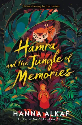 Hamra et la jungle des souvenirs - Hamra and the Jungle of Memories