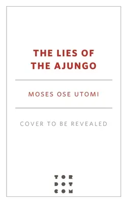 Les mensonges des Ajungo - The Lies of the Ajungo