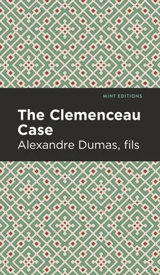 L'affaire Clemenceau - The Clemenceau Case