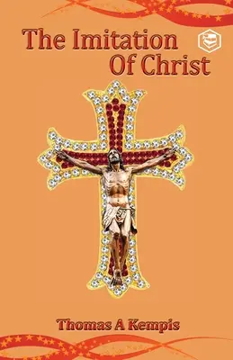 L'imitation du Christ - The Imitation of Christ