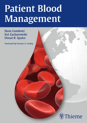 Gestion du sang des patients - Patient Blood Management