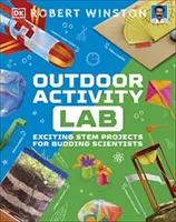 Laboratoire d'activités de plein air - Des projets passionnants pour les scientifiques en herbe - Outdoor Activity Lab - Exciting Stem Projects for Budding Scientists