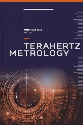 Métrologie du térahertz - Terahertz Metrology