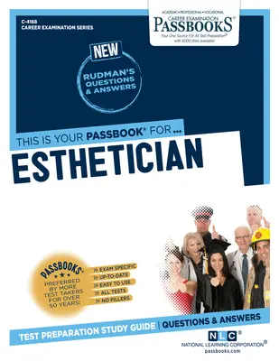 Esthéticienne (C-4168) : Passbooks Study Guidevolume 4168 - Esthetician (C-4168): Passbooks Study Guidevolume 4168