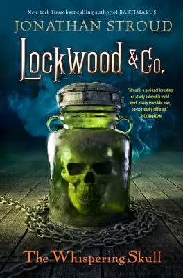 Lockwood & Co : Le crâne chuchotant - Lockwood & Co.: The Whispering Skull