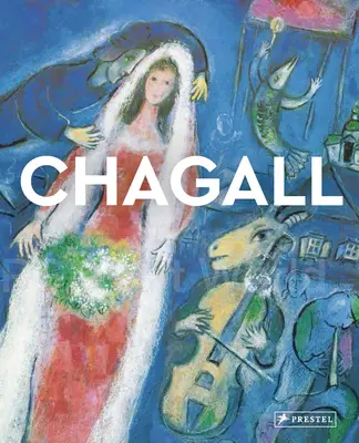 Chagall : les maîtres de l'art - Chagall: Masters of Art