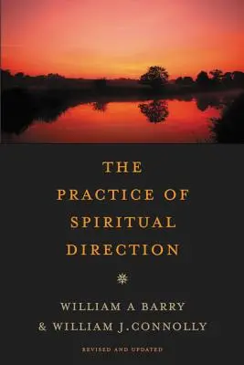 La pratique de la direction spirituelle - The Practice of Spiritual Direction