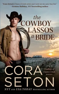 Le Cowboy Lassos une Mariée - The Cowboy Lassos a Bride