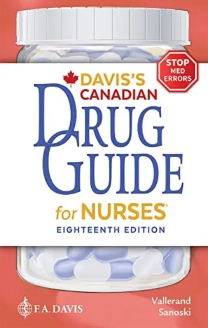 Guide canadien des médicaments pour les infirmières - Davis's Canadian Drug Guide for Nurses