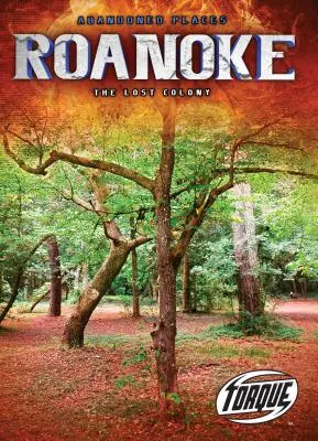 Roanoke : La colonie perdue - Roanoke: The Lost Colony