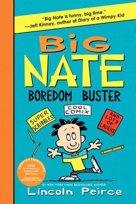 Le Grand Nate s'ennuie - Big Nate Boredom Buster