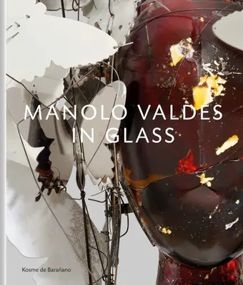 Manolo Valds - En verre - Manolo Valds - In Glass