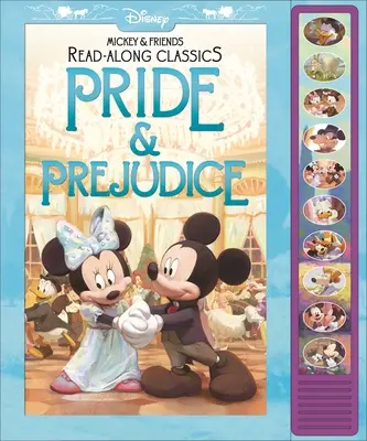 Disney Mickey et ses amis : Pride & Prejudice Read-Along Classics Sound Book : Les classiques de la lecture - Disney Mickey and Friends: Pride & Prejudice Read-Along Classics Sound Book: Read-Along Classics