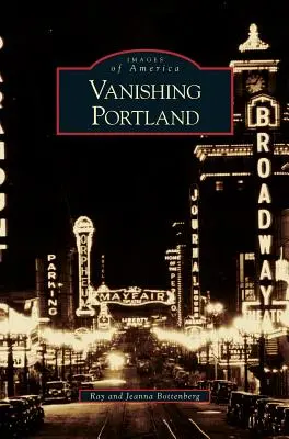 Portland en voie de disparition - Vanishing Portland