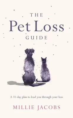 Le guide de la perte d'un animal de compagnie - The Pet Loss Guide