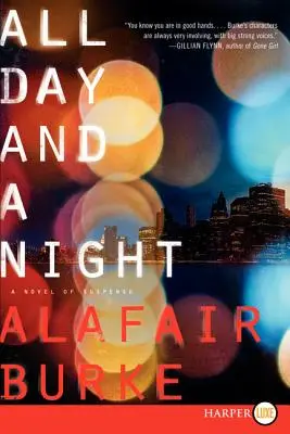 Un jour et une nuit : Un roman à suspense - All Day and a Night: A Novel of Suspense