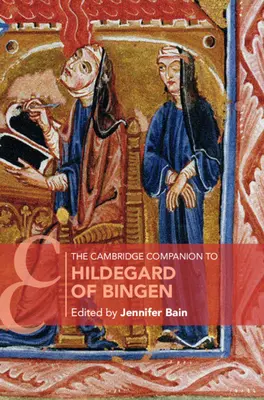 Le Cambridge Companion d'Hildegard de Bingen - The Cambridge Companion to Hildegard of Bingen