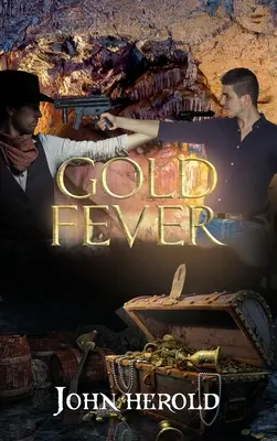 La fièvre de l'or - Gold Fever