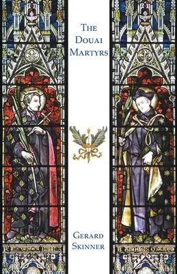 Les martyrs de Douai - The Douai Martyrs