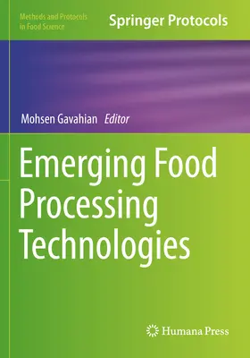 Technologies émergentes de transformation des aliments - Emerging Food Processing Technologies