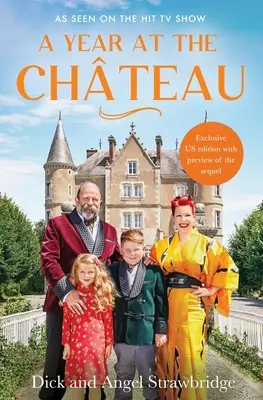 Une année au château - A Year at the Chateau