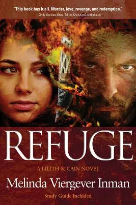 Le refuge : Une histoire biblique du bien et du mal - Refuge: A Biblical Story of Good and Evil