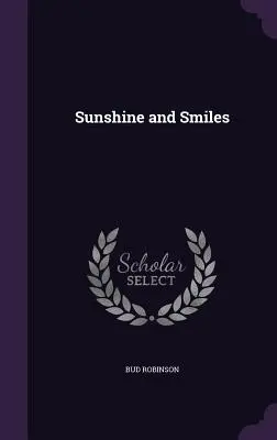 Soleil et sourires - Sunshine and Smiles