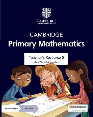 Cambridge Primary Mathematics Teacher's Resource 5 avec accès numérique - Cambridge Primary Mathematics Teacher's Resource 5 with Digital Access