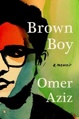 Brown Boy : Un mémoire - Brown Boy: A Memoir