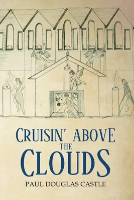 La croisière au-dessus des nuages - Cruisin' Above The Clouds