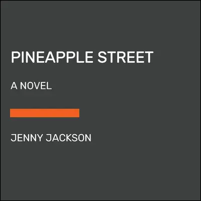 La rue de l'ananas - Pineapple Street