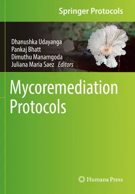 Protocoles de mycoremédiation - Mycoremediation Protocols