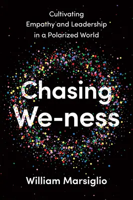 À la poursuite de la « We-ness - Chasing We-ness