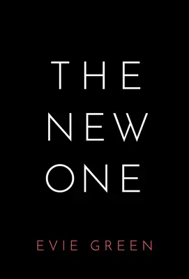 Le nouveau - The New One