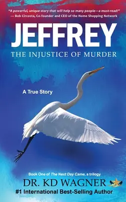 Jeffrey : L'injustice du meurtre - Jeffrey: The Injustice of Murder